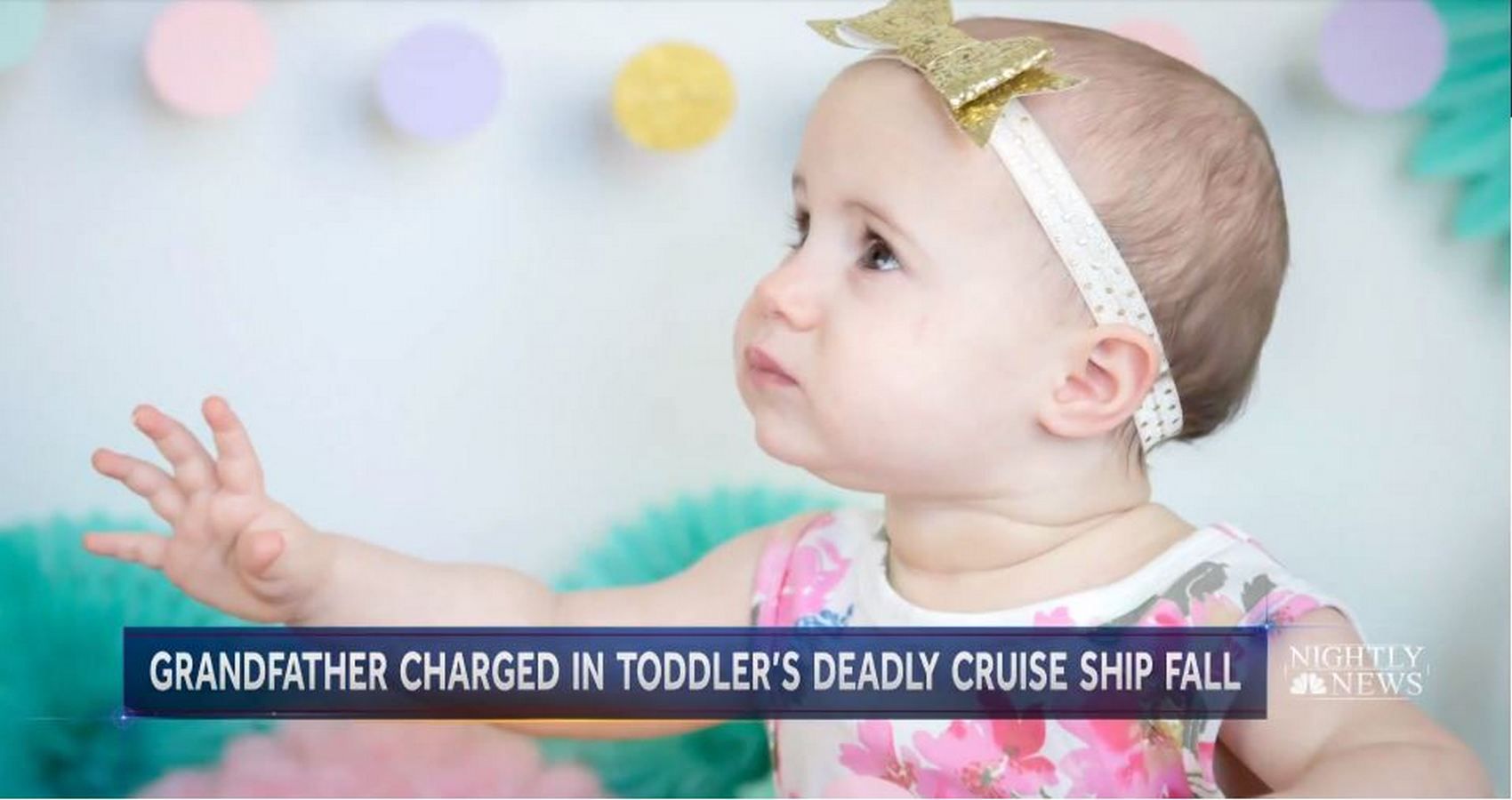 grandfather charged in cruise ship death of toddler