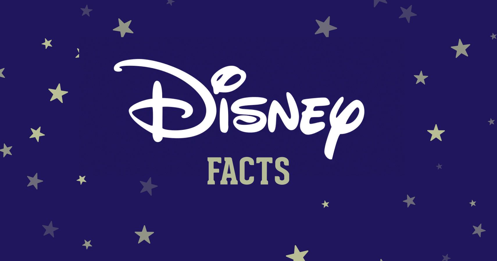Interesting Disney Facts About Your Kids’ Favorite Movies