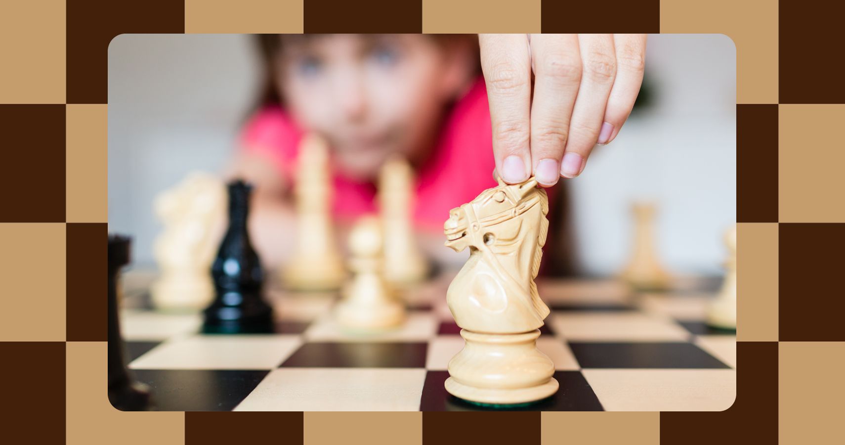 9 Life Lessons From The Game of Chess