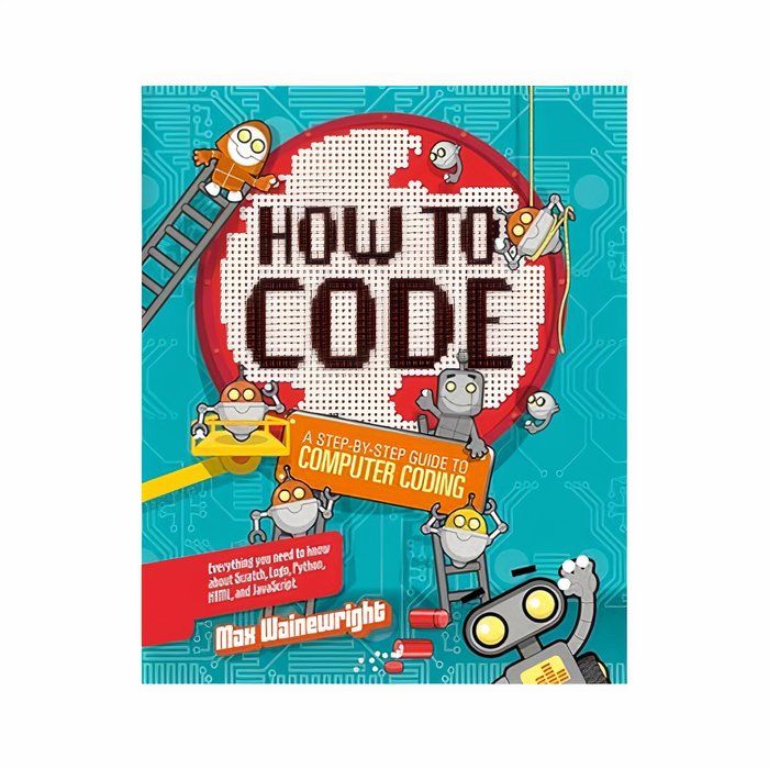 The Best Age-Appropriate Coding Books For Kids